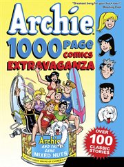 Archie 1,000 page comics extravaganza cover image