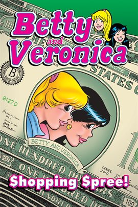 Cover image for Archie & Friends All-Stars Vol. 23: Betty & Veronica: Shopping Spree