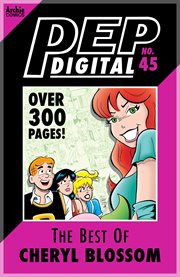Pep digital: best of cheryl blossom. Issue 45 cover image