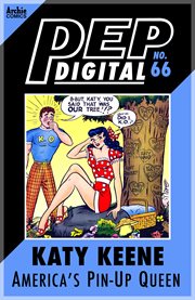 Pep digital: katy keene: the pin-up queen. Issue 66 cover image
