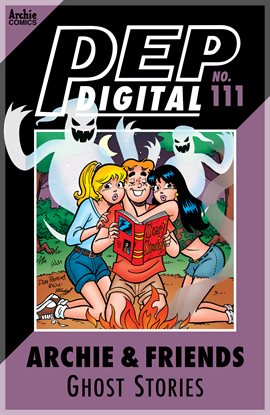 Cover image for PEP Digital: Archie & Friends: Ghost Stories