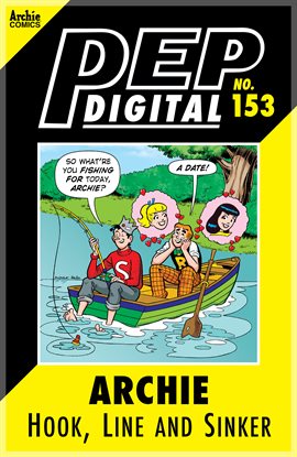 Cover image for PEP Digital: Archie: Hook, Line, and Sinker