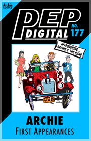 Pep digital: archie: 1st appearances. Issue 177 cover image