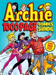 Archie 1,000 page comics shindig cover image