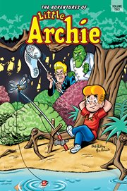 The adventures of Little Archie. Volume cover image