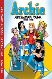 Archie. Book one, Freshman year cover image