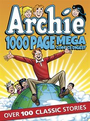 Archie 1,000 page mega comics digest cover image