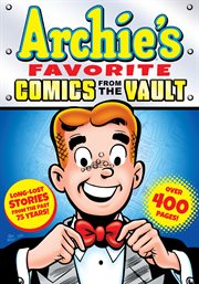 Archie's favorite comics from the vault cover image