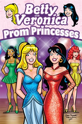 Cover image for Betty & Veronica: Prom Princesses