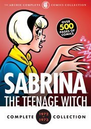 Complete sabrina the teenage witch: 1972-1973, cover image