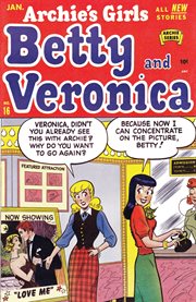 Archie's girls betty & veronica. Issue 16 cover image