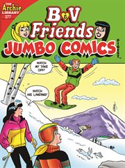 B & V friends double digest. Issue 277 cover image