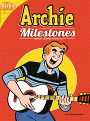 Archie milestones digest. Issue 7 cover image
