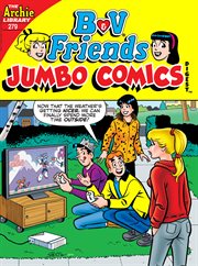 B&v friends double digest. Issue 279 cover image
