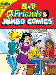 B&v friends double digest. Issue 280 cover image