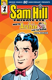 Archie comics 80th anniversary presents sam hill cover image