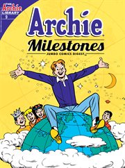 Archie milestones digest. Issue 9 cover image