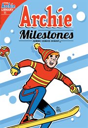 Archie milestones digest. Issue 11 cover image
