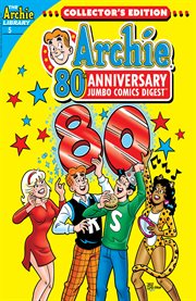 Archie 80th anniversary digest. Issue 5 cover image