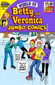 World of betty & veronica jumbo comics digest. Issue 12 cover image