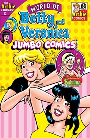 World of Betty & Veronica digest. Issue 13 cover image