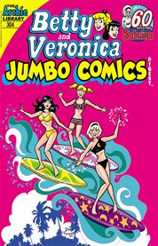 Betty & Veronica double digest. Issue 304 cover image