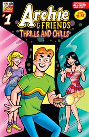 Archie & friends: thrills & chills cover image