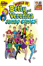 World of Betty and Veronica jumbo comics digest. Issue 18 cover image