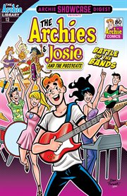 Archie Showcase Digest: the Archies and Josie and the Pussycats