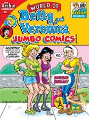 World of Betty & Veronica Digest : Issue #24 cover image