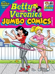 Betty and Veronica jumbo comics digest cover image