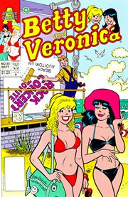Betty & Veronica : Issue #55 cover image