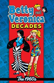 Betty & veronica decades: the 1960s cover image