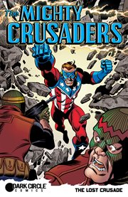 The mighty crusaders. The Lost Crusade cover image