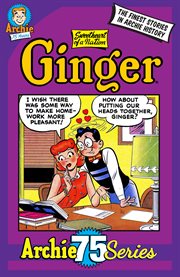 Archie 75: ginger, sweetheart of a nation. Issue 9 cover image