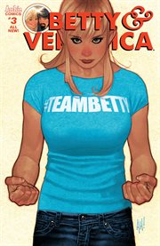 Betty & veronica (2016). Issue 3 cover image