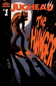Jughead: the hunger. Issue 1 cover image