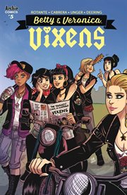 Betty & Veronica. Issue 5. Vixens cover image