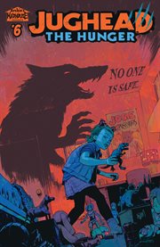 Jughead: the hunger. Issue 6 cover image