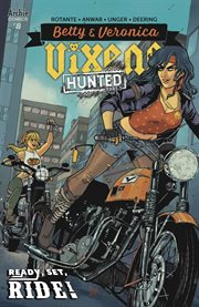 Betty & veronica: vixens: hunted part 3. Issue 8 cover image
