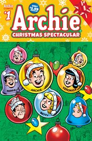 Archie comics graphic novels: archie's christmas spectacular. Issue 1 cover image