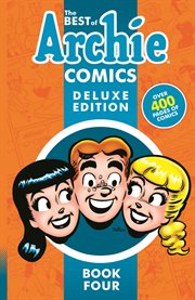 The best of Archie comics : 75 years, 75 stories. Issue 1 cover image