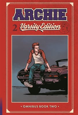 Cover image for Archie: Varsity Edition Vol. 2