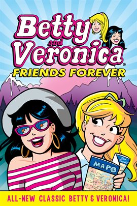 Cover image for Betty & Veronica Friends Forever