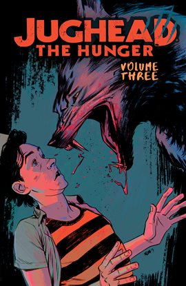 Cover image for Jughead: The Hunger Vol. 3