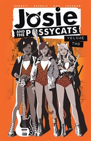 Josie and the Pussycats. Volume 2, issue 6-9 cover image