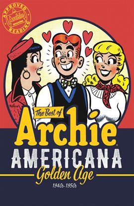 Cover image for The Best of Archie Americana: Golden Age