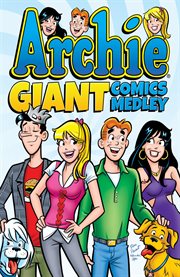 Archie giant comics medley, book 8 cover image