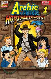 Archie & Friends: Hot Summer Movies cover image