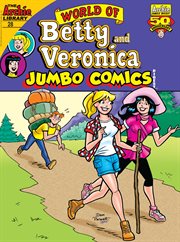 World of Betty & Veronica Digest. Issue 28 cover image